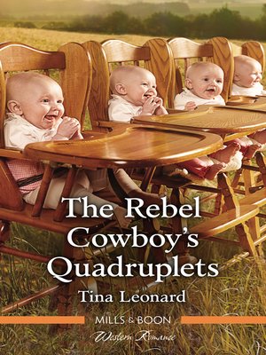 cover image of The Rebel Cowboy's Quadruplets